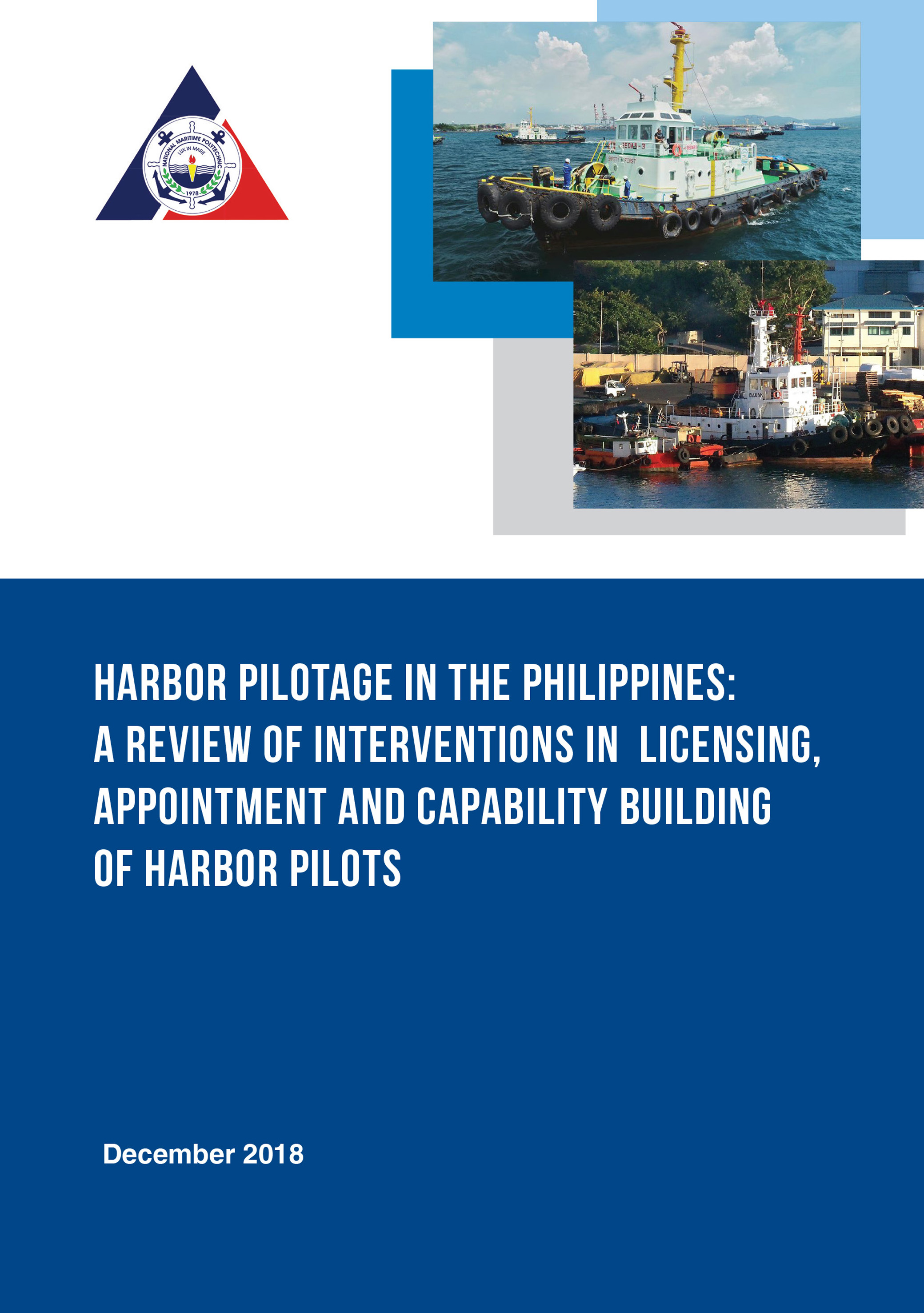 HARBOR PILOTAGE IN THE PHILIPPINES A REVIEW OF INTERVENTIONS IN ...